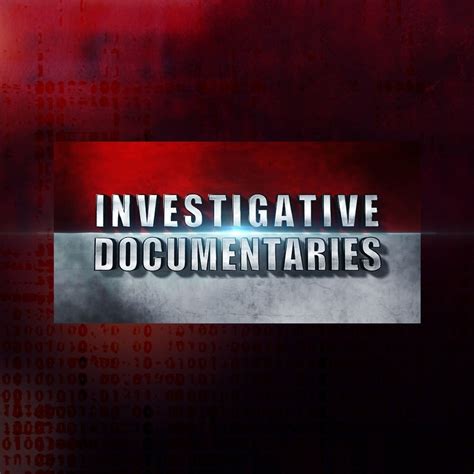Investigative Documentaries: C3.